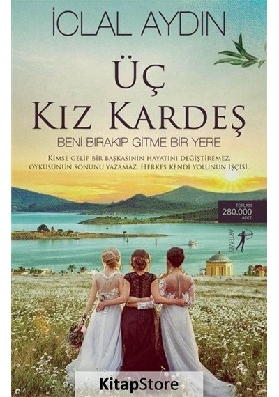 Kitapstore Üç Kız Kardeş - Iclal Aydın