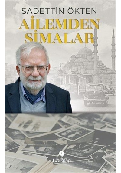Ailemden Simalar / Sadettin Ökten