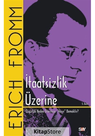 İtaatsizlik Üzerine / Erich Fromm
