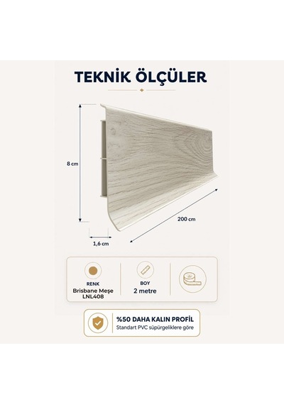 Linela Suya Dayanıklı Pvc Süpürgelik 8 Cm - Brisbane Meşe - Lnl408