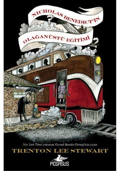 Nicholas Benedict'in Olağanüstü Eğitimi - Trenton Lee Stewart - Pegasus