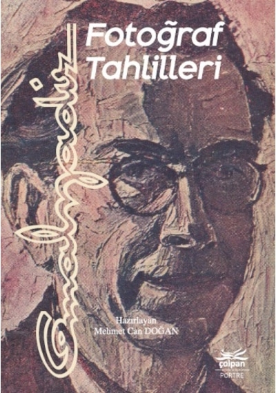Fotoğraf Tahlilleri - Cemal Nadir - Çolpan