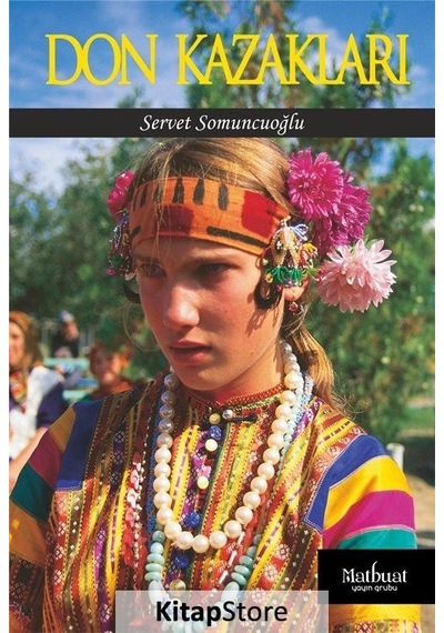 Don Kazakları - Servet Somuncuoğlu - Matbuat Yayın Grubu