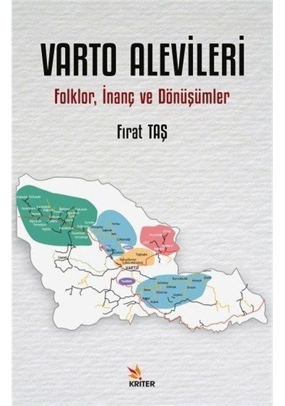 Varto Alevileri - Folklor İnanç ve Dönüşümler - Fırat Taşkar - Kriter