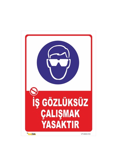 Iş Gözlüksüz Çalışmak Yasaktır Levhası Levha 70x100 Cm Galvaniz Saç 0,4 Mm
