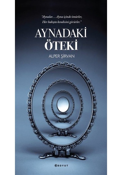 Aynadaki Öteki - Alper Şirvan - Boyut Yayın Grubu