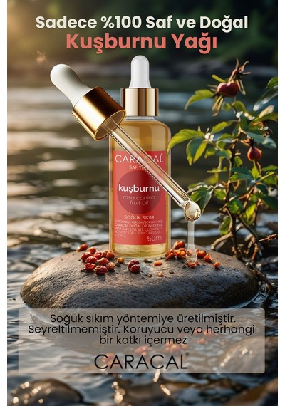 Caracal Saf Kuşburnu Çekirdeği Yağı Soğuk Sıkım 50 Ml Cilt Saç Yüz Bakım Yağı