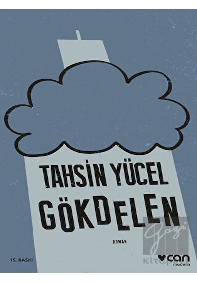 Gökdelen -  Tahsin Yücel - Can Yayınları