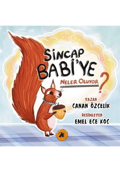 Sincap Babi'ye Neler Oluyor / Canan Özçelik