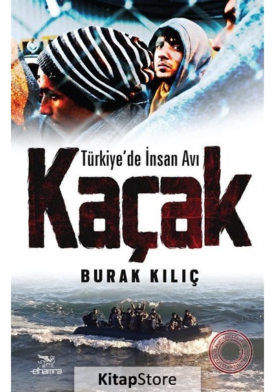 Kaçak - Burak Kılıç - Elhamra