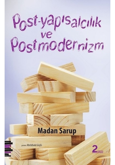 Post-yapısalcılık ve Postmodernizm - Madan Sarup - Pharmakon Kitap