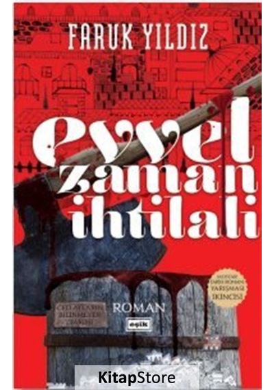 Kitapstore Evvel Zaman Ihtilali / Faruk Yıldız