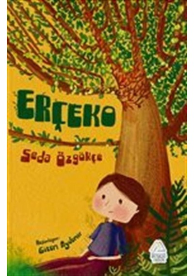 Erçeko / Seda Özgökçe