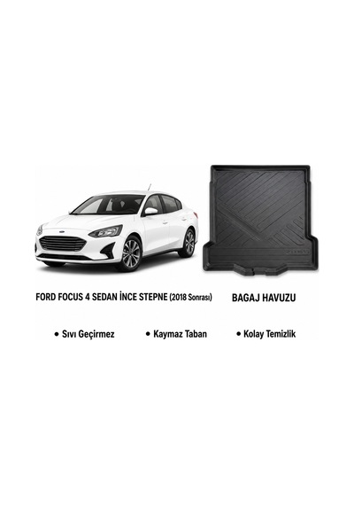 Ford Focus 4 Sedan 2018 Sonrası İnce Stepneli Bagaj Havuzu