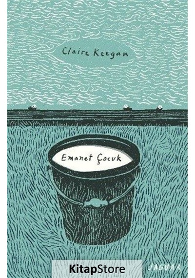 Kitapstore Emanet Çocuk / Claire Keegan