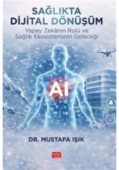 Sağlıkta Dijital Dönüşüm & Yapay Zekanın Rolü Ve Sağlık Ekosis...