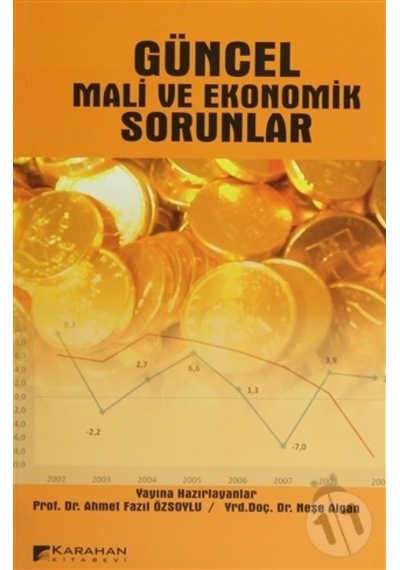 Güncel Mali ve Ekonomik Sorunlar-Ahmet Fazıl Özsoylu