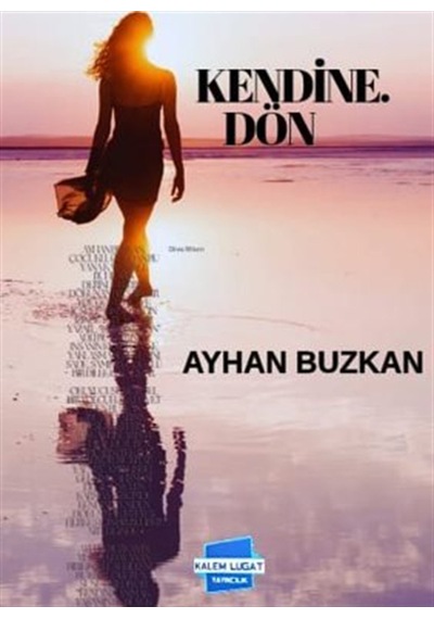 Kendine Dön / Ayhan Buzkan