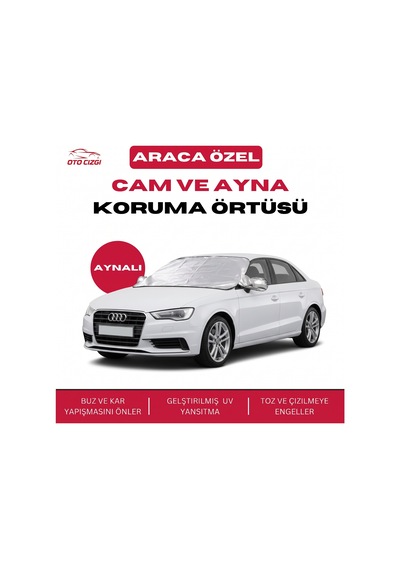 Audi A3 Buz Ve Kar Önleyici Aynalı Cam Koruma Örtüsü - 4 Mevsim Güneş Korumalı