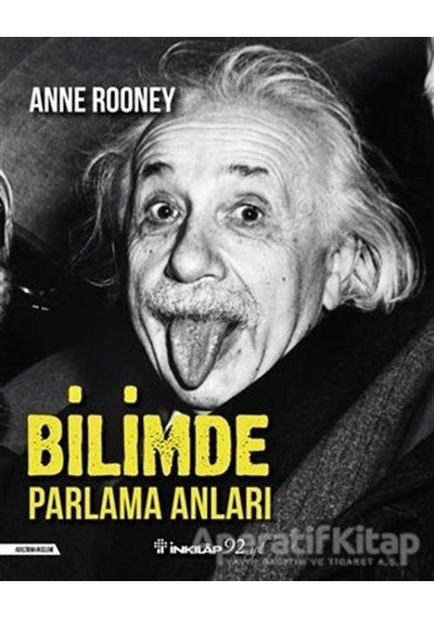 Bilimde Parlama Anları  - Anne Rooney  - İnkılap Kitabevi