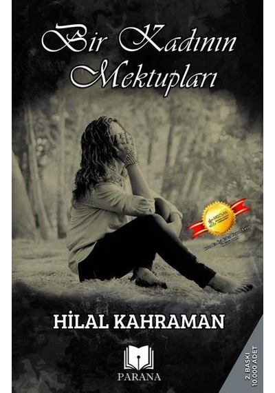 Bir Kadının Mektupları - Hilal Kahraman - Parana