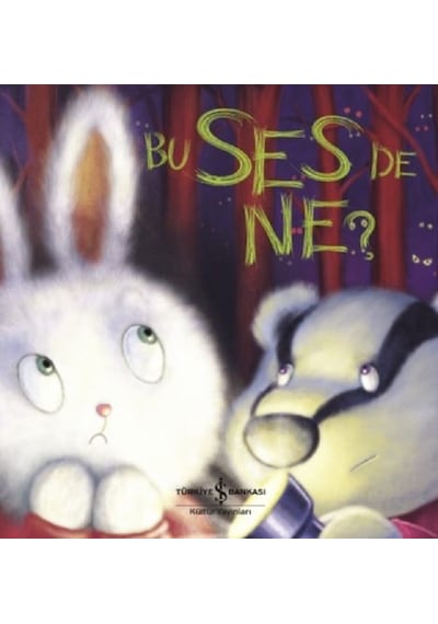 Bu Ses de Ne? - Stephanie Moss - İş Bankası Kültür Yayınları