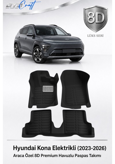 Otocraft Hyundai Kona Elektrikli 2023-2026 Araca Özel 8d Havuzlu Oto Paspas Takımı Tam Set 3 Parça
