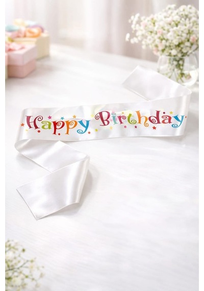 Kuşak Saten Happy Birthday Beyaz Üzeri Renkli Baskılı Doğum Günü Tüm Yaşlar