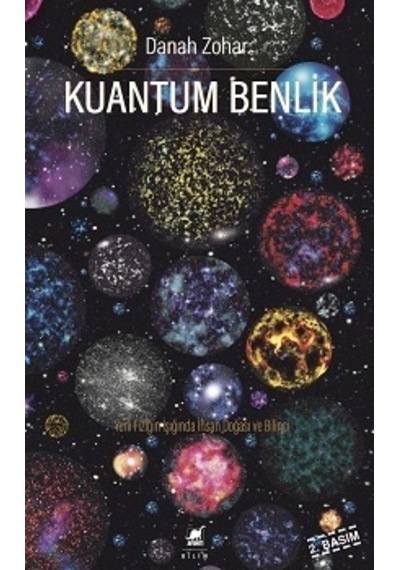 Kuantum Benlik  -  Danah Zohar  -  Ayrıntı Yayınları