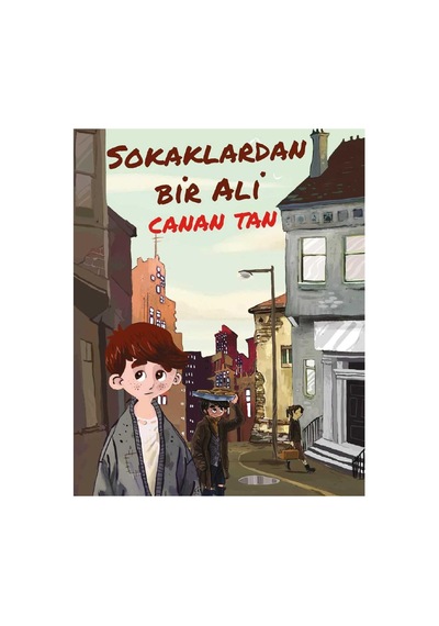 Sokaklardan Bir Ali - Canan Tan