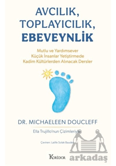 Avcılık, Toplayıcılık, Ebeveynlik Koridor Yayıncılık