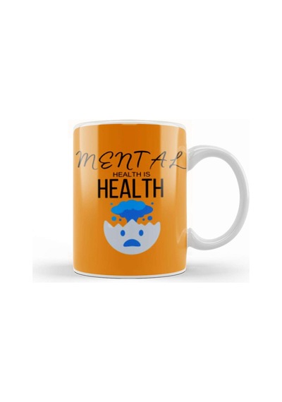 Mental Health Is Health Kupa Bardak Porselen No12890 Karışık