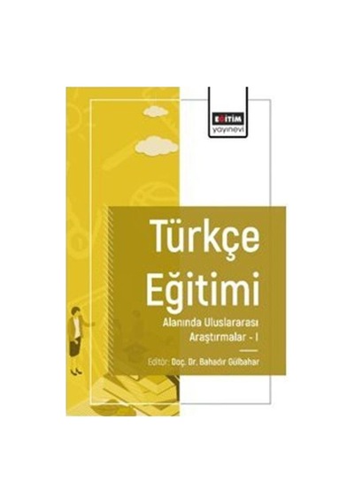 Türkçe Eğitimi Alanında Uluslararası Araştırmaları I / Komisyon
