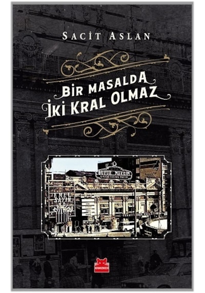 Kitap11 Bir Masalda Iki Kral Olmaz