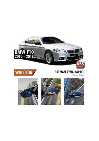 Bmw F10 2010-2013 Batman Yarasa Ayna Kapağı Piano Black Abs Plast