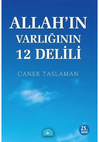 Allah'In Varlığının 12 Delili