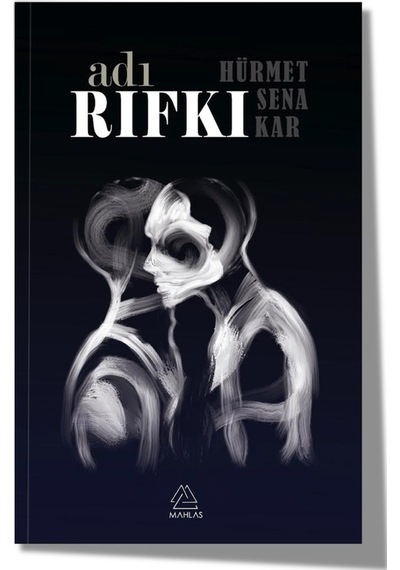 Adı Rıfkı - Hürmet Sena Kar