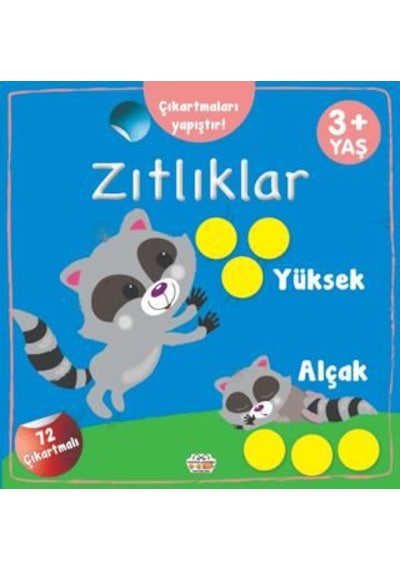 Çıkartmaları Yapıştır - Zıtlıklar Yüksek - Alçak