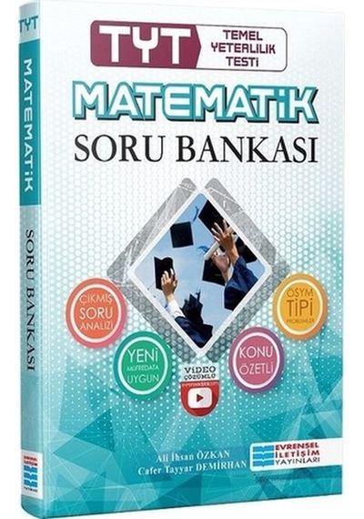 TYT Matematik Video Çözümlü Soru Bankası  -  Ali İhsan Özkan  -  Evrensel İletişim Yayınları