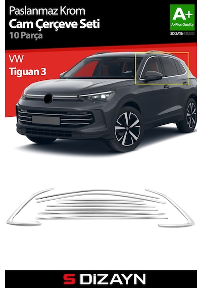 S-dizayn Vw Tiguan 3 Krom Cam Çerçeve Seti 10 Prç. 2024 Üzeri A+ Kalite
