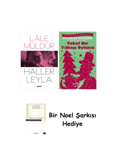 Haller Leyla + Tuhaf Bir Yılbaşı Öyküsü + Bir Noel Şarkısı