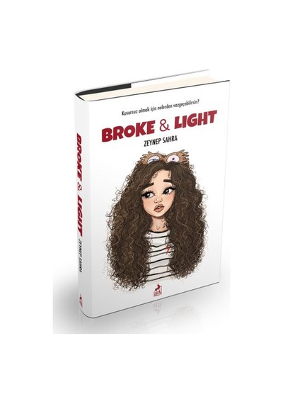Broke And Light -   Ciltli