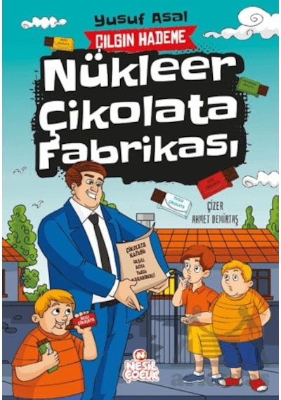Nükleer Çikolata Fabrikası Nesil Çocuk Yayınları