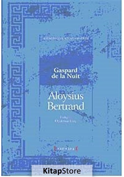 Gaspard de la Nuit - Aloysius Bertrand - Kırmızı Yayınları