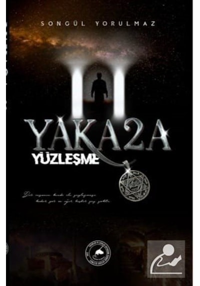 Yakaza 2 - Yüzleşme - Songül Yorulmaz - Yazşader Yayıncılık