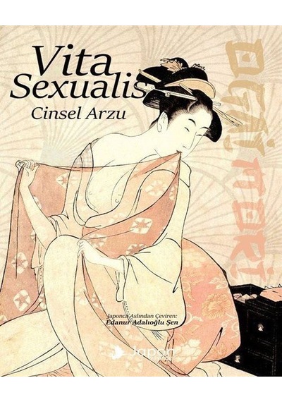 Vita Sexualis / Cinsel Arzu / Ogai Mori