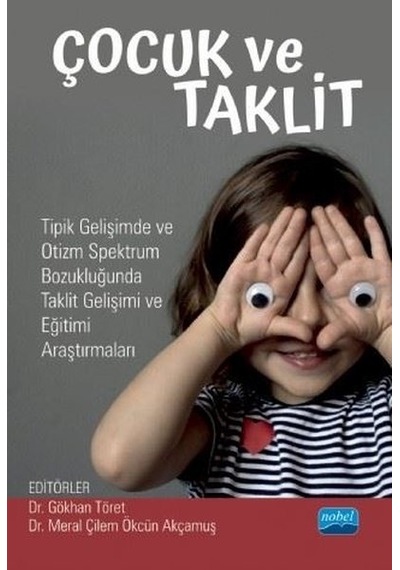 Çocuk ve Taklit- Nobel Akademik Yayıncılık