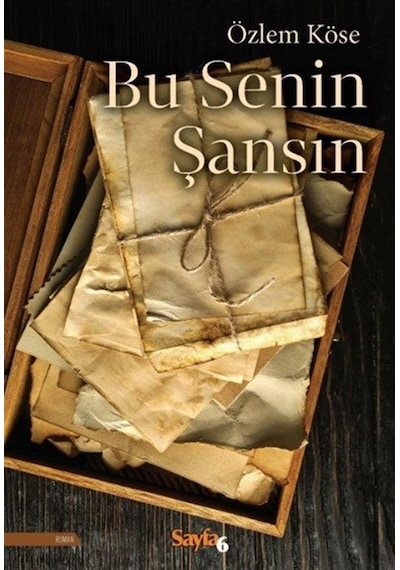 Bu Senin Şansın / Özlem Köse