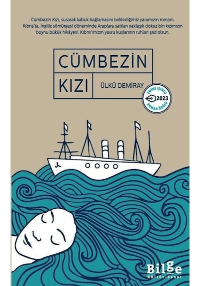 Cümbezin Kızı - Ülkü Demiray - Bilge Kültür Sanat
