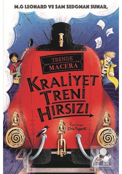 Kraliyet Treni Hırsızı -Trende Macera / M. G. Leonard
